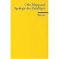 Apologie des Zuf�lligen: Philosophische Studien