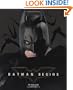 Batman Begins: The Visual Guide
