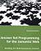 cover of Answer Set Programmingfor the Semantic Web: Building the Next-Generation Internet