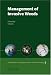 Management of Invasive Weeds Management of Invasive Weeds