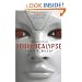 Robopocalypse: A Novel (Vintage Contemporaries)