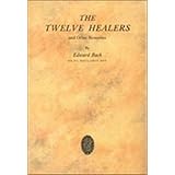 the twelve healers and other remedies