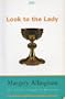 Look to the Lady
