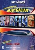 The History of Australian Surfing by Nat Young