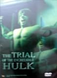 Trial of the Incredible Hulk