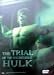 Search : Trial of the Incredible Hulk