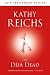 Books : Deja Dead: 10th Anniversary Edition (Temperance Brennan Novels)