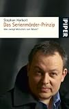 Das Serienm�rder-Prinzip: Was zwingt Menschen zum B�sen? title=