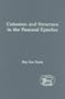 Cohesion and Structure in the Pastoral Epistles (Library Of New Testament Studies)