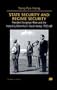 State Security and Regime Security: President Syngman Rhee and the Insecurity Dilemma in South Korea, 1953-60 (St. Antony's)