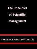 The Principles of Scientific Management