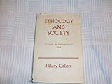 Ethology and society : towards an anthropological view
