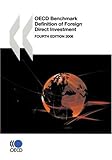 Oecd Benchmark Definition of Foreign Direct Investment 2008-
