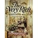 Books : The Very Rich: A History of Wealth