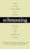 Schmoozing: the private conversations of american jews
