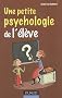 Une petite psychologie de l'�l�ve