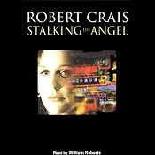 Stalking the Angel | Robert Crais