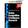Introduction to Online Competitive Intelligence Research (Business Research Solutions)