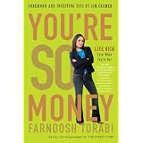 You're So Money: Live Rich, Even When You're Not