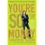 You're So Money: Live Rich, Even When You're Not