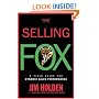 The Selling Fox: A Field Guide for Dynamic Sales Performance