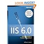 Microsoft� IIS 6.0 Administrator's Pocket Consultant (IT-Administrator's Pocket Consultant)