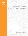 Premiere Pro Editing Workshop