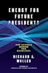 Energy for Future Presidents: The Sci...