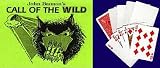 John Bannon's Call of the Wild By Royal Magic - Card Trick