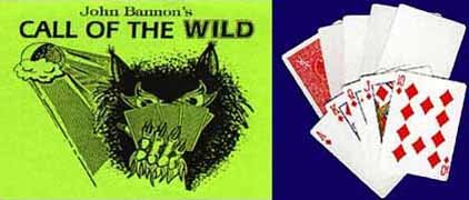 John Bannon's Call of the Wild By Royal Magic - Card Trick