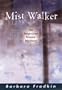 Mist Walker: An Inspector Green Mystery