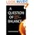 A Question of Balance: Weighing the Options on Global Warming Policies