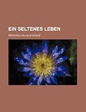 Produkt-Bild: Ein Seltenes Leben