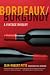 Bordeaux/Burgundy: A Vintage Rivalry