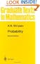 Probability (Graduate Texts in Mathematics) (v. 95)
