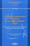 La sanction préventive en droit de la responsabilité civile volume 110 : Contribution à la théorie de l'interprétation et de la mise en effet des normes