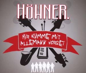 Hoehner - Mir Kumme mit Allemann Vorbei - Zortam Music