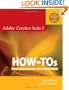 Adobe Creative Suite 2 How-Tos: 100 Essential Techniques