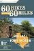 60 Hikes Within 60 Miles: Dallas, Fort Worth Publisher: Menasha Ridge Press 60 Hikes Within 60 Miles: Dallas, Fort Worth Publisher: Menasha Ridge Press