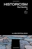 Buy : Historicism (The New Critical Idiom)