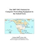Review ICON Group International, Inc.  / The 2007-2012 Outlook for Computer Networking Equipment in the United States