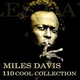Miles Davis 110 Cool Collection