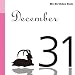 12月31日 My Birthday Book