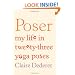 Poser: My Life in Twenty-three Yoga Poses