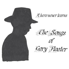 Gary Floater - A Hero Never Learns