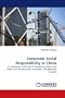 Corporate Social Responsibility in China: A Comparison of the top 20 Hong-Kong Hang Seng Index and FTSE100 Listed Companies? CSR Reporting Practices
