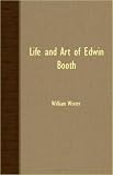 Life And Art Of Edwin Booth