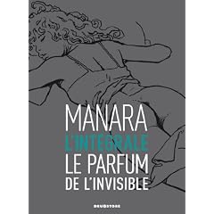 Le parfum de l'invisible : Int�grale noir et blanc