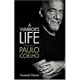 A Warrior's Life: A Biography of Paulo Coelho