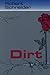 Dirt (Studies in Austrian Literature, Culture, and Thought. Translation Series)